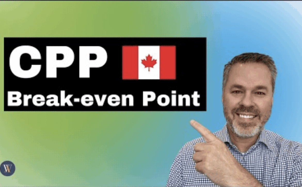 CPP Benefits Break-Even Point