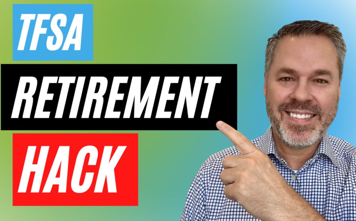 Retirement Hack to Maximize Your TFSA