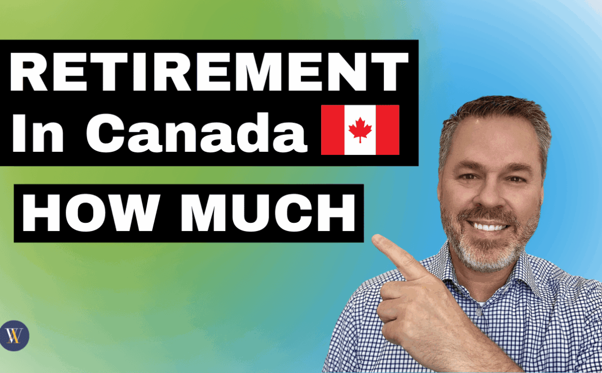 How much money do I need to retire in Canada comfortably