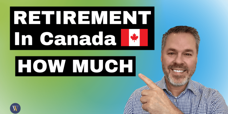 How much money do I need to retire in Canada comfortably